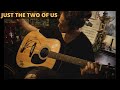  just the two of us cover   unplugged  at caliente
