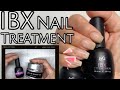 IBX Nail Treatment Tutorial | IBX Boost and Base