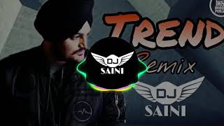 Trend - sidhu moosewala dhol remix by dj punjab- latest punjabi songs
2018