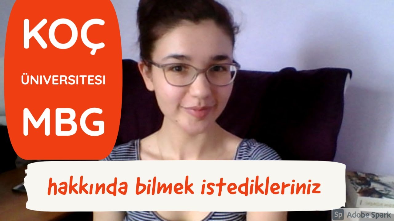 Koç Üniversitesi Moleküler Biyoloji ve Genetik bölümü hakkında bilmek istedikleriniz