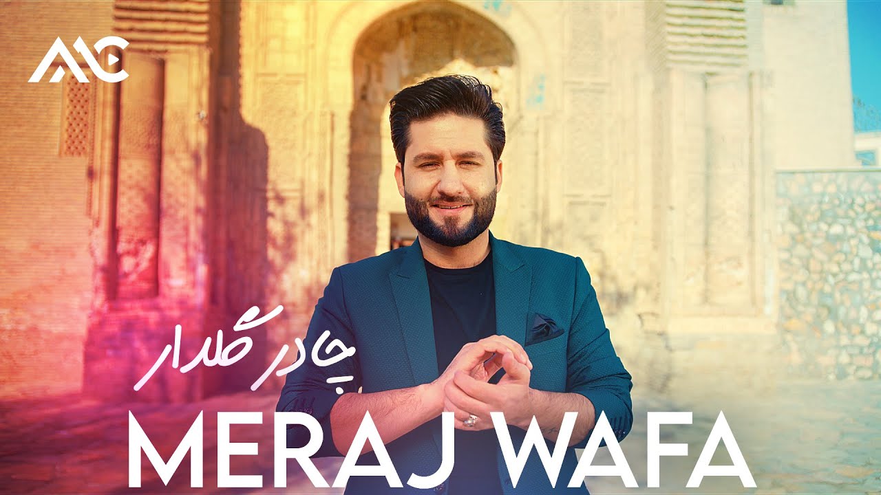 Meraj Wafa   Chadar Gul Dar 4K       