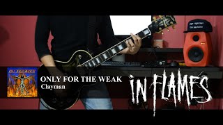 In Flames // Only For The Weak Cover (Live Version)