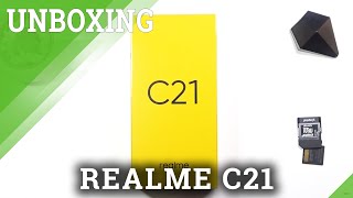 Realme C21 Unboxing | What’s inside the box