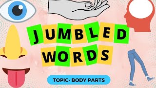 15 SCRAMBLED WORD CHALLEGE FOR KIDS I CHALLENGE 2 I HUMAN BODY PARTS | MIND GAMES screenshot 3