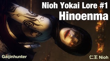 Nioh Yokai Lore #1: Hinoenma (飛縁魔)