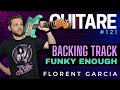 Florent Garcia - backing track &quot;Funky Enough&quot; - Guitare Xtreme Magazine #121