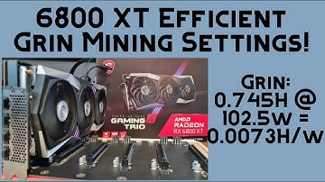 6800 XT Grin Mining Settings | 0.0073H/w