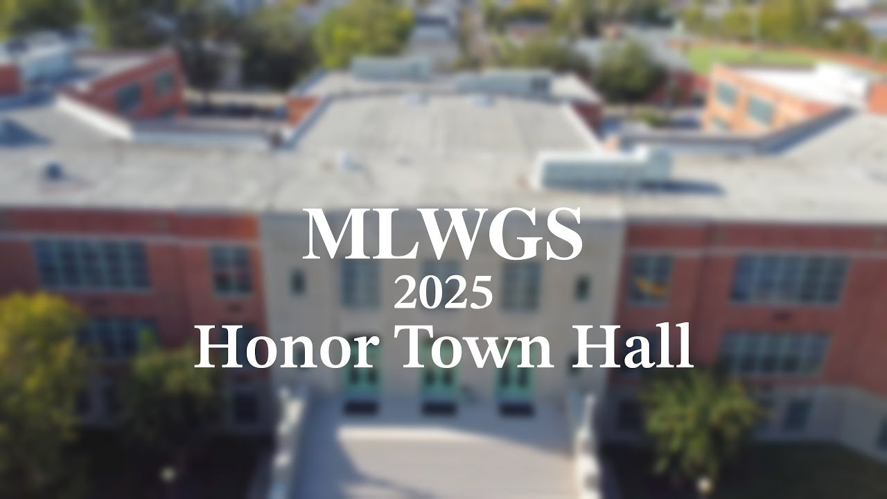 MLWGS Honor Town Hall 2025