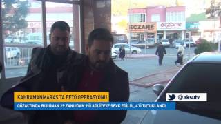 Kahramanmaraş Merkezli Fetöpdy Soruşturması