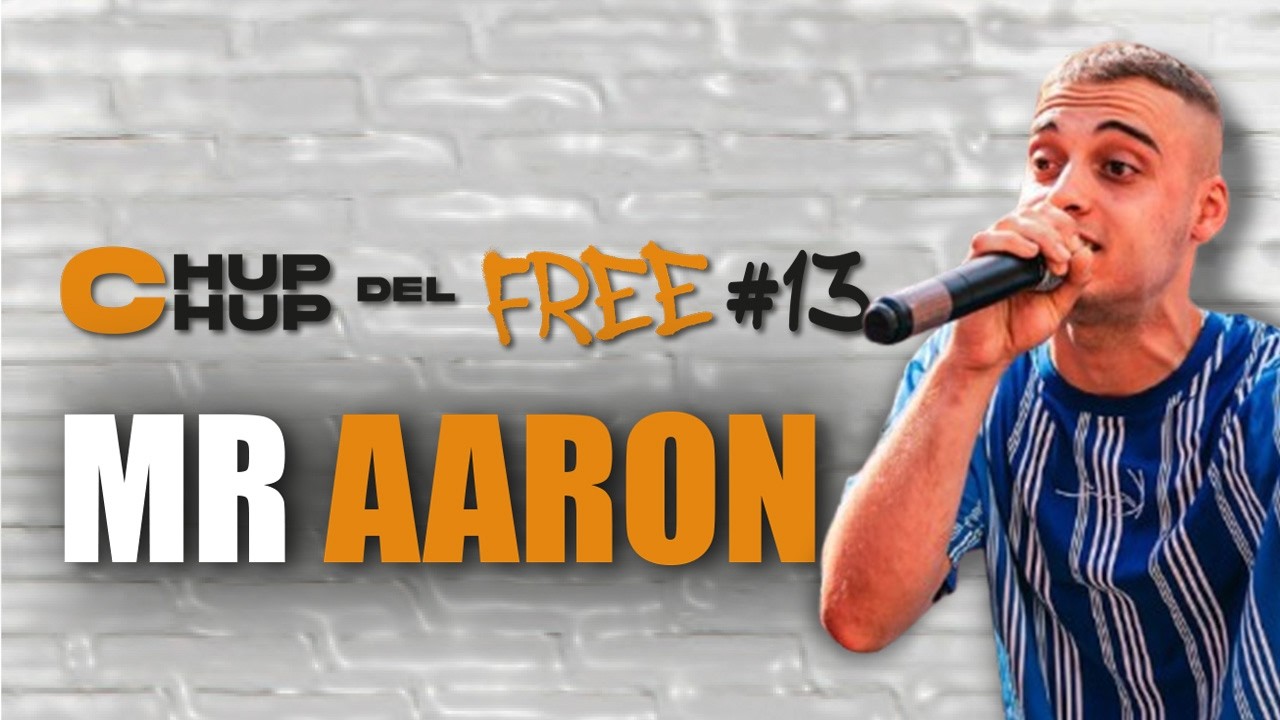 CHUPCHUP del FREE con MR AARON: su BATALLA en FMS, el UNDER de BARCELONA y sus PARTICIPACIONES en FU