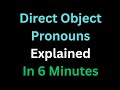 Understanding Direct Object Pronouns in Spanish