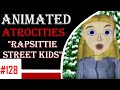 Animated Atrocities #128: "Rapsittie Street Kids"