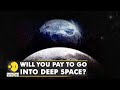 Age of space tourism has begun in 2021 | World English News | WION