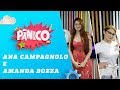 Ana caroline campagnolo e amanda bozza  pnico  170619