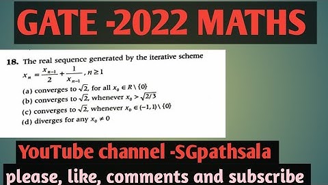 GATE-2022 Mathematics(MA) | Numerical Analysis  || Question No. 18 || Gate 2022 || SGpathsala