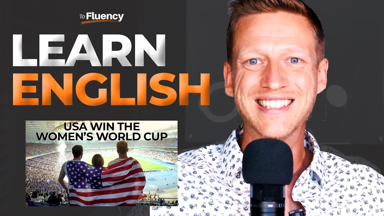 Learn English Idioms and Phrases: USA Wins Women's World Cup (Advanced) english listening practice application