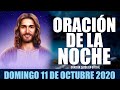 Oración de la Noche de hoy Domingo 11 de Octubre de 2020| Oración Católica