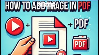 Add Image in PDF | Insert Photo in PDF File