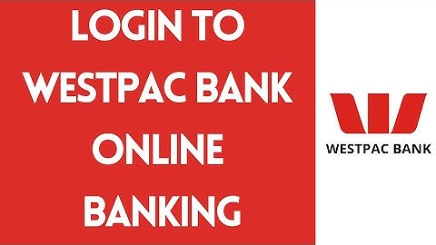 Westpac Bank Online Banking Login