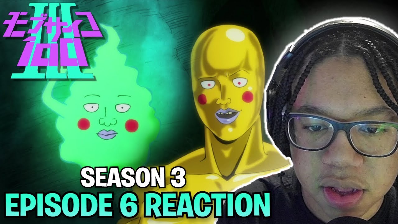 Mob Psycho 100 Season 3 Episode 6 REACTION!!! (MOB 3x6 Reaction) 