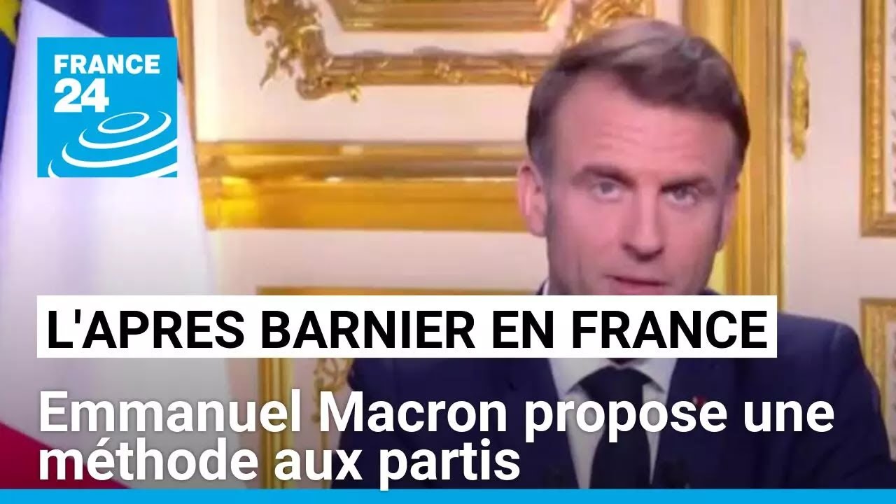 Chute du gouvernement Barnier en France Emmanuel Macron propose une méthode aux partis YouTube