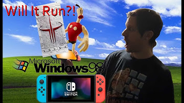 Can the Nintendo Switch Run Windows 95/98 Games?!!