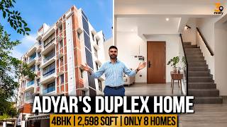 4BHK Luxury Duplex in Adyar Chennai | Brand New Ready-to-Move Home | Premium Apartment Tour