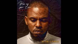 Pass me your love remix (feat. Peruzzi)