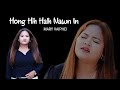 Mary vaiphei hong hih halh nawn in  official music