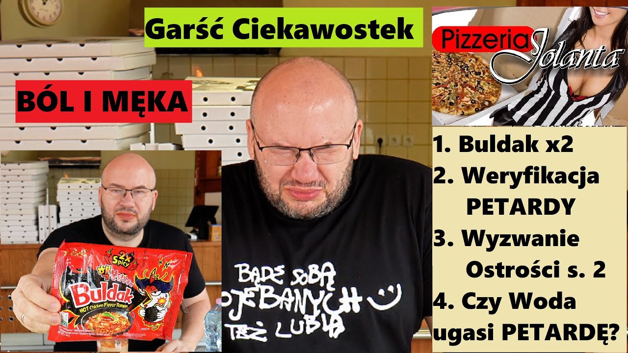 Czym ugasić Ekstremalnie Ostre. BÓL, Buldak x2, Wyzwanie Ostrości sez. 2. Weryfikacja do Petardy itd
