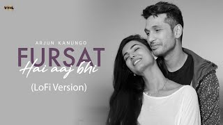 Fursat Hai Aaj Bhi (Lofi) Arjun Kanungo | Sonal Chauhan | Mayur Puri | SPECRO X SKETCH