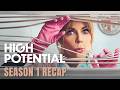 HIGH POTENTIAL Season 1 Recap | Must Watch Before Season 2
