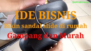 Peluang Bisnis - Cara buat sandal slide mudah dan murah di rumah - Saleindo