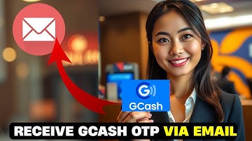 How To Receive GCash OTP Via Email |How to get gcash otp via email |Gcash otp code not received 2025