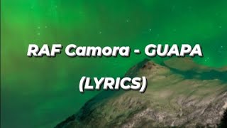 RAF Camora - GUAPA(LYRICS)