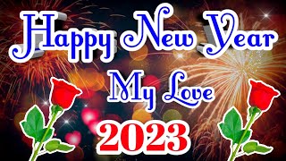 ? Happy New Year My Love // ? New Year WhatsApp Status 2023 // New Year Wishes Shayri Status //