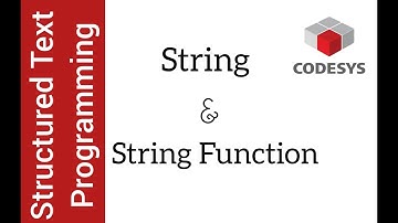 Structured Text Programming Tutorials | Strings & Date Functions in CODESYS | LEN, CONCAT & More