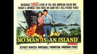 WWII War Movie "No Man Is An Island" 1962 WWII War Movie "No Man Is An Island" 1962