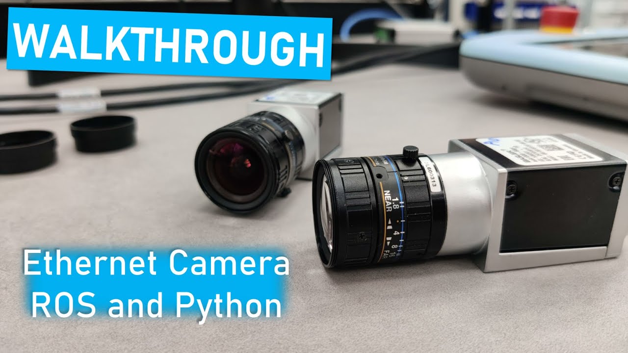 Ethernet Camera with ROS and Python - YouTube