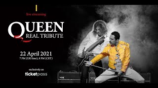 Queen Real Tribute Live Streaming, 15S Announcement, April 22