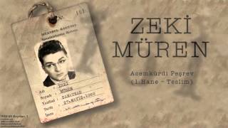 Zeki Müren - Acemkürdi Peşrev / 1. Hane / Teslim [ 1955-63 Kayıtları © 2002 Kalan Müzik ] Resimi