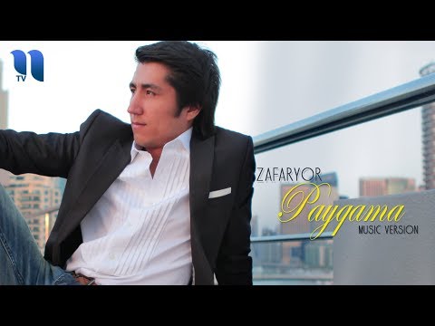 ZafarYor — Payqama | ЗафарЁр — Пайкама (music version)