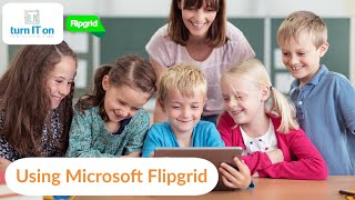 Using Microsoft Flipgrid | Remote Learning