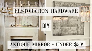 Restoration Hardware DIY ANTIQUE MIRROR / Howto steps for under $50!