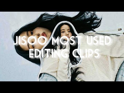 ❒ blackpink jisoo most used editing clips オ🥢