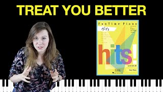 Treat You Better [Shawn Mendes] (FunTime Piano Hits)