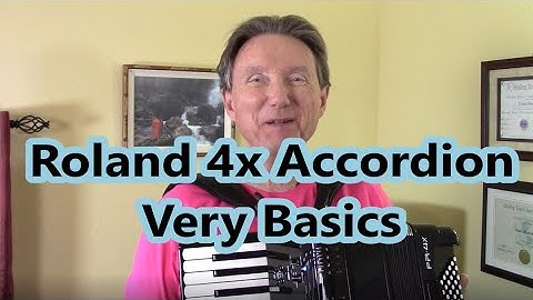 ~Roland 4x Accordion - Very Basic Instructions