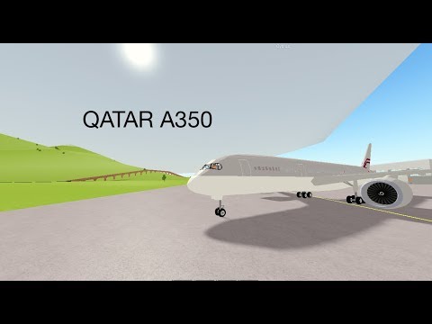 Qatar A350 New Ptfs Update Roblox Pilot Training Flight Simulator Youtube - qatar airways boeing 787 8 roblox