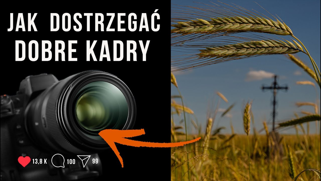 Nie szukaj USTAWIEŃ aparatu – szukaj POMYSŁU NA ZDJĘCIE!