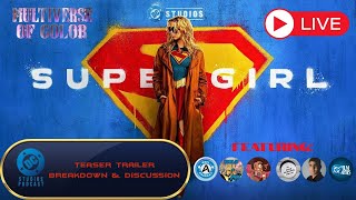 Supergirl Teaser Trailer Breakdown & Discussion | DC Studios Podcast Profile